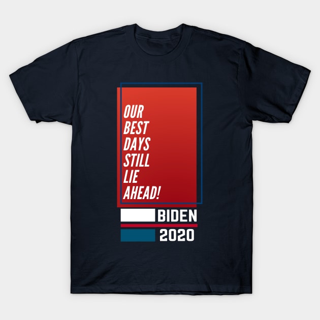 Joe Biden For President 2020 T-Shirt by Patricke116